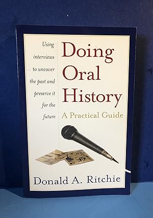 Doing Oral History, A Practical Guide, Second Edition