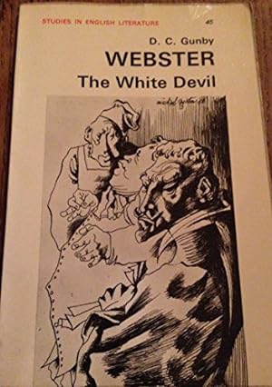 Bild des Verkufers fr Webster's "White Devil" (Study in English Literature) zum Verkauf von WeBuyBooks 2