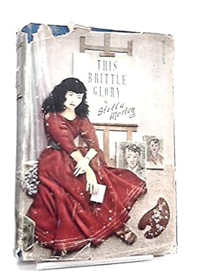 Imagen del vendedor de This Brittle Glory a la venta por WeBuyBooks 2