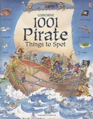 Bild des Verkufers fr 1001 Pirate Things to Spot (1001 Things to Spot) zum Verkauf von WeBuyBooks 2