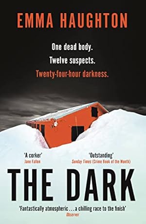 Imagen del vendedor de The Dark: The unputdownable and pulse-raising Sunday Times Crime Book of the Month a la venta por WeBuyBooks 2