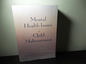 Seller image for Mental Health Issues of Child Maltreatment for sale by Eastburn Books