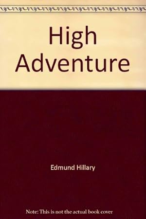 Seller image for High Adventure for sale by WeBuyBooks 2