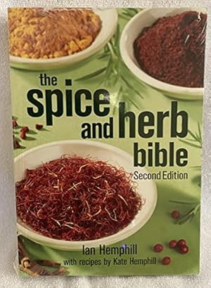 Immagine del venditore per The Spice and Herb Bible venduto da -OnTimeBooks-