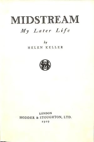 Seller image for MIDSTREAM:: MY LATER LIFE for sale by WeBuyBooks 2