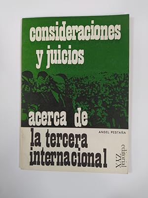 Seller image for CONSIDERACIONES Y JUICIOS ACERCA DE LA TERCERA INTERNACIONAL. for sale by TraperaDeKlaus
