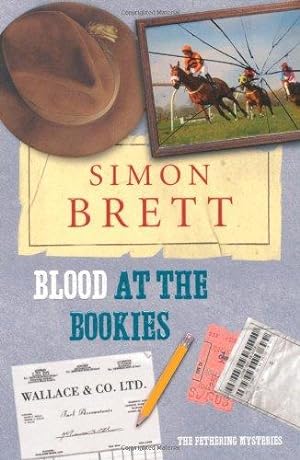 Bild des Verkufers fr Blood at the Bookies: The Fethering Mysteries zum Verkauf von WeBuyBooks 2
