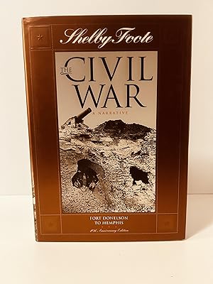 Seller image for The Civil War: A Narrative: VOLUME 2: Fort Donelson to Memphis [40th ANNIVERSARY COLLECTOR'S EDITON] for sale by Vero Beach Books