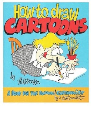 Bild des Verkufers fr How to Draw Cartoons zum Verkauf von WeBuyBooks 2