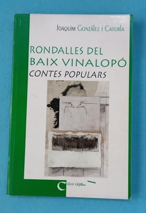 Imagen del vendedor de RONDALLES DEL BAIX VINALOPO : contes populars. a la venta por Librera DANTE