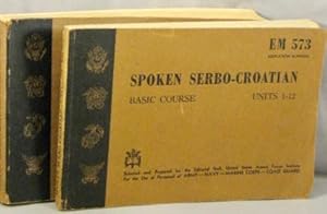 Immagine del venditore per Spoken Serbo-Croatian; Basic Course. 2 volumes, units 1-30. venduto da Bucks County Bookshop IOBA