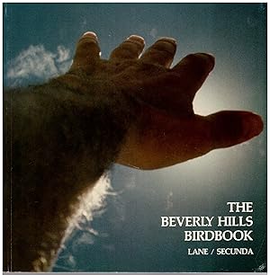 Bild des Verkufers fr The Beverly Hills Birdbook: The Only Authorized Version of Swami Secundananda's Bird Mudra zum Verkauf von Craig Olson Books, ABAA/ILAB