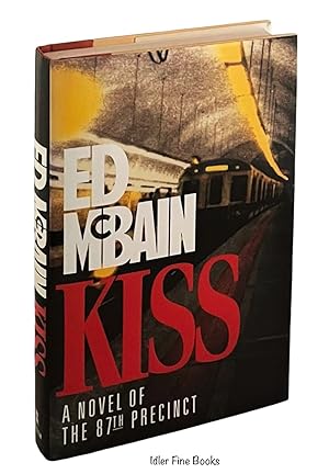 Imagen del vendedor de Kiss: A Novel of the 87th Precinct a la venta por Idler Fine Books