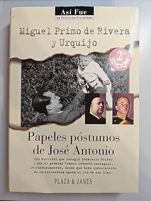 Seller image for Papeles Postumos De Jos Antonio. for sale by TraperaDeKlaus