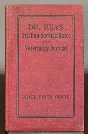 Seller image for Dr. Rae's Stallion Service Book Veterinary Manual and Horse Breeding Book for sale by Spellbinder Books