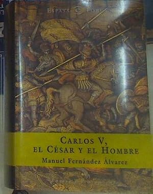 Imagen del vendedor de Carlos V, el csar y el hombre a la venta por Almacen de los Libros Olvidados