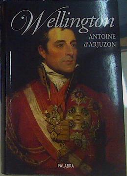 Seller image for Wellington for sale by Almacen de los Libros Olvidados