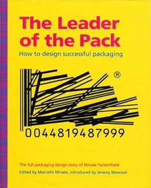 Seller image for The Leader of the Pack: How to Design Successful Packaging for sale by WeBuyBooks 2