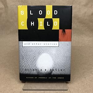 Bloodchild: And Other Stories