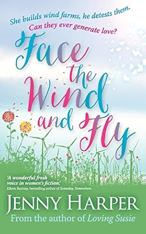 Imagen del vendedor de Face the Wind and Fly a la venta por WeBuyBooks 2