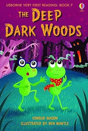 Bild des Verkufers fr The Deep Dark Woods: 07 (Very First Reading) zum Verkauf von WeBuyBooks 2