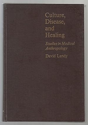 Seller image for Culture, Disease and Healing for sale by WeBuyBooks 2