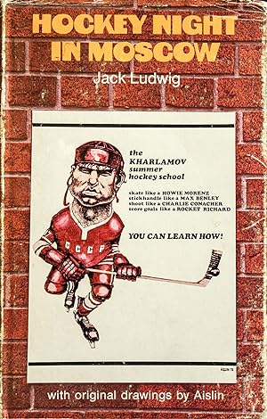 Seller image for Hockey Night in Moscow-THE KHARLAMOV SUMMER HOCKEY SCHOOL for sale by Mad Hatter Bookstore
