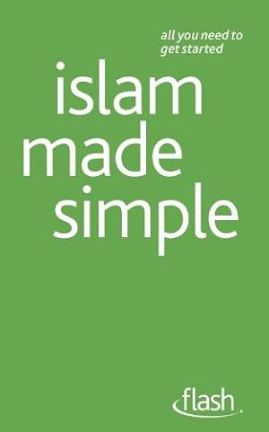 Bild des Verkufers fr Islam Made Simple: Flash zum Verkauf von WeBuyBooks 2