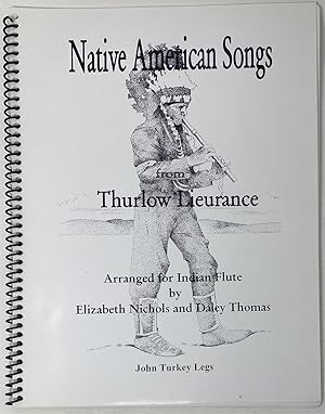 Seller image for Native American Songs from Thurlow Lieurance Arranged for Indian Flute for sale by Oddfellow's Fine Books and Collectables