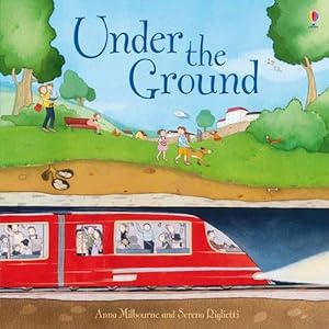 Imagen del vendedor de Under the Ground (Usborne Picture Books) a la venta por WeBuyBooks 2