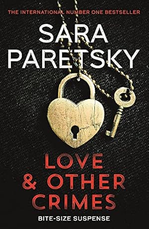Image du vendeur pour Love and Other Crimes: Short stories from the bestselling crime writer mis en vente par WeBuyBooks 2