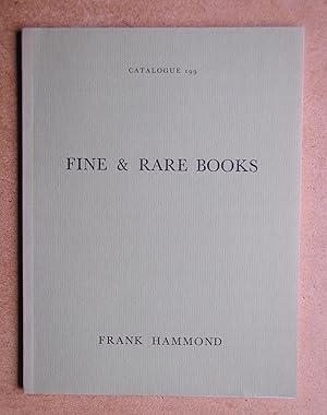 Image du vendeur pour Fine & Rare Books. Catalogue 199. mis en vente par N. G. Lawrie Books