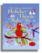 Imagen del vendedor de The Big Book of Holiday Things to Make and Do (Usborne Activities) a la venta por WeBuyBooks 2