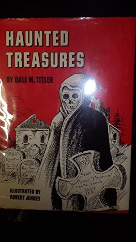 Seller image for Haunted treasures for sale by -OnTimeBooks-