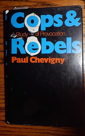 Seller image for Cops and Rebels for sale by Route 3 Books