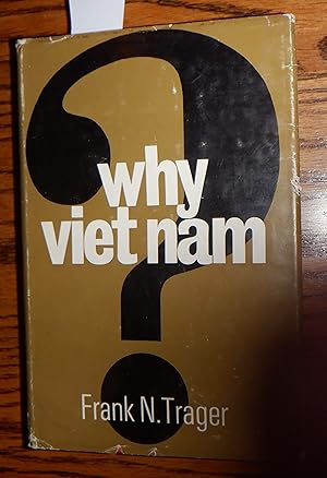 Imagen del vendedor de Why Vietnam? a la venta por Route 3 Books