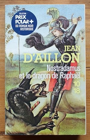 Seller image for Nostradamus et le dragon de Raphal for sale by Aberbroc