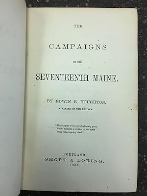 Seller image for THE CAMPAIGNS OF THE SEVENTEENTH MAINE for sale by Second Story Books, ABAA