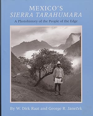Seller image for Mexico's Sierra Tarahumara: A Photohistory of the People of the Edge for sale by Robinson Street Books, IOBA