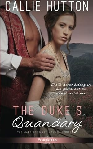 Bild des Verkufers fr The Duke's Quandary (Marriage Mart Mayhem) zum Verkauf von WeBuyBooks 2