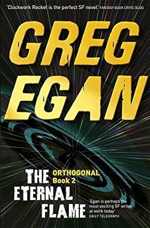 Seller image for The Eternal Flame: Orthogonal Book Two for sale by WeBuyBooks