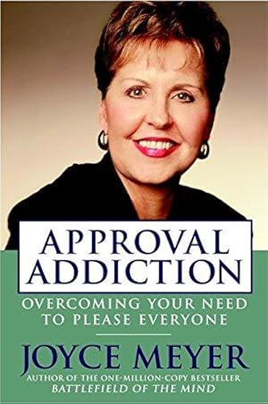 Imagen del vendedor de Approval Addiction: Overcoming Your Need to Please Everyone a la venta por WeBuyBooks 2