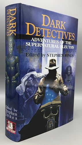 Bild des Verkufers fr Dark Detectives: Adventures of the Supernatural Sleuths zum Verkauf von Panoply Books