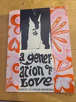 Bild des Verkufers fr The Generation of Love zum Verkauf von Kayo Books