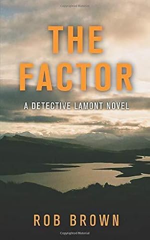 Bild des Verkufers fr The Factor: A Detective Lamont Novel zum Verkauf von WeBuyBooks 2