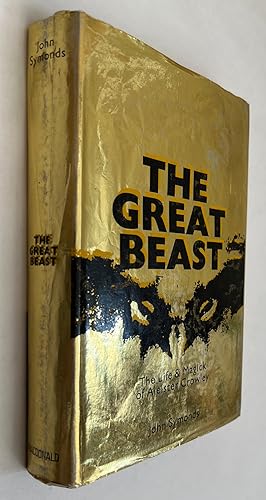 The Great Beast: The Life and Magick of Aleister Crowley