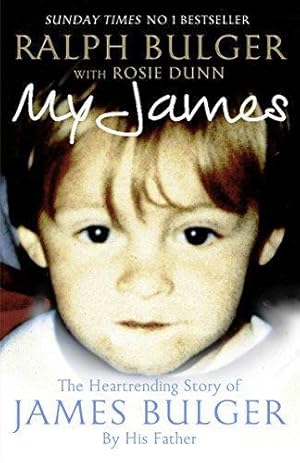 Seller image for My James: The Heart-rending Story of James Bulger by His Father for sale by WeBuyBooks 2