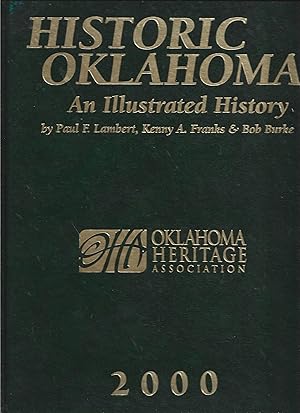 Image du vendeur pour Historic Oklahoma: An Illustrated History mis en vente par Warren Hahn