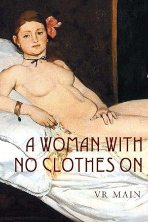 Immagine del venditore per A Woman with No Clothes on venduto da WeBuyBooks