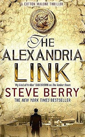 Imagen del vendedor de The Alexandria Link: Book 2 (Cotton Malone) a la venta por WeBuyBooks 2